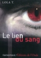 Couverture Le Lien du sang, tome 1 Editions de L'Onde (Fantastique) 2011