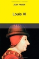Couverture Louis XI Editions Tallandier (Texto) 2012
