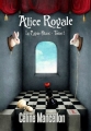 Couverture Alice Royale, tome 1 : Le lapin blanc Editions Sharon Kena 2012