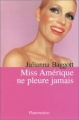 Couverture Miss Amérique ne pleure jamais Editions Flammarion 2003