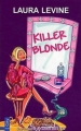 Couverture Killer Blonde Editions City 2008