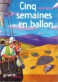 Couverture Cinq semaines en ballon Editions Graffiti (Classique) 2005