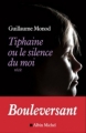 Couverture Tiphaine ou le silence du moi Editions Albin Michel 2013