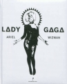 Couverture Lady Gaga Editions Democratic Books 2011