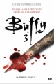 Couverture Buffy, tome 3 : La Tueuse perdue Editions Milady 2013