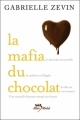 Couverture La mafia du chocolat, tome 1 Editions Albin Michel 2012