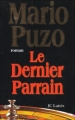 Couverture Le Dernier Parrain Editions JC Lattès 1996