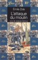 Couverture L'Attaque du moulin et autres nouvelles Editions Librio 1998
