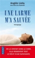 Couverture Une larme m'a sauvée Editions Pocket 2013