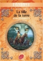 Couverture La Moïra (Livre de Poche), tome 2 : La fille de la terre Editions Le Livre de Poche (Jeunesse - Fantasy) 2006