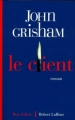 Couverture Le Client Editions Robert Laffont 1997