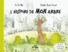 Couverture L'histoire de MON arbre Editions Vert pomme 2013