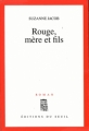 Couverture Rouge, mère et fils Editions Seuil 2001