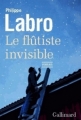 Couverture Le Flûtiste invisible Editions Gallimard  (Blanche) 2013