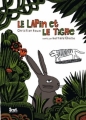 Couverture Le lapin et le tigre Editions Seuil 2009