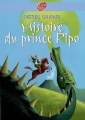 Couverture Histoire du prince Pipo Editions Le Livre de Poche (Jeunesse) 2009