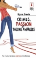 Couverture Crimes, passion et talons aiguilles Editions Harlequin (Red Dress Ink) 2012