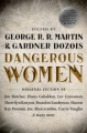 Couverture Dangerous Women Editions Tor Books 2013