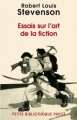 Couverture Essais sur l'art de la fiction Editions Payot (Petite bibliothèque) 2007