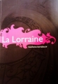 Couverture La Lorraine Editions Viatao 2010