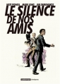 Couverture Le Silence de nos amis Editions Casterman (Écritures) 2012