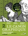 Couverture Le canon graphique, tome 2 : D'Orgueil et préjugés aux Fleurs du mal Editions Télémaque 2013