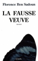 Couverture La fausse veuve Editions Denoël (Romans français) 2008