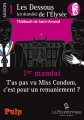 Couverture Les dessous (en dentelle) de l'Elysée, tome 1 : T'as pas vu miss Condom, c'est pour un remaniement ? Editions La Bourdonnaye (Pulp) 2013