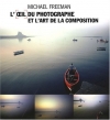 Couverture L'Oeil du photographe et l'art de la composition Editions Pearson 2008