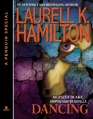 Couverture An Anita Blake, Vampire Hunter Novella : Dancing Editions Berkley Books 2013