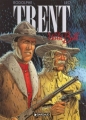 Couverture Trent, tome 5 : Wild Bill Editions Dargaud 1996