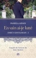 Couverture Darcy gentleman, tome 2 : En vain ai-je lutté Editions Milady (Pemberley) 2013