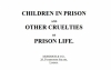 Couverture Children in Prison and Other Cruelties of Prison Life Editions Project Gutenberg Ebook 2013