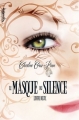 Couverture Le masque du silence, tome 2 Editions Valentina (Fantastique) 2013