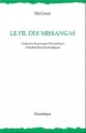 Couverture Le fil de Missangas Editions Chandeigne 2010