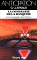 Couverture La Compagnie des Glaces, tome 08 : La compagnie de la banquise Editions Fleuve (Noir - Anticipation) 1982