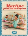 Couverture Martine petit rat de l'opéra Editions Casterman (Farandole) 1972