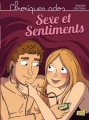 Couverture Chroniques ados, tome 1 : Sexe et sentiments Editions Jungle ! 2013