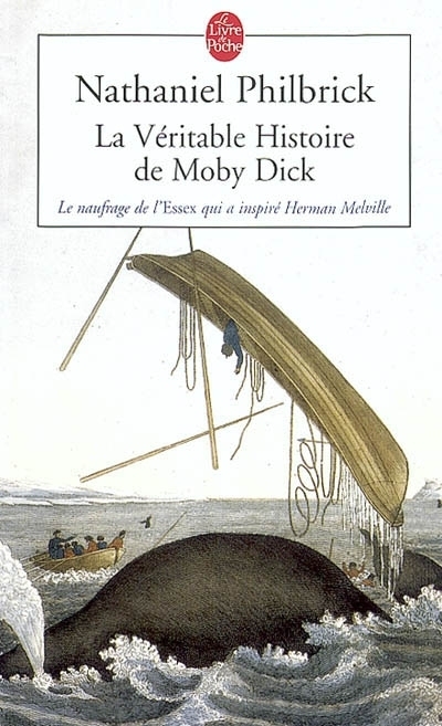 La Véritable Histoire De Moby Dick Livraddict 