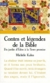 Couverture Contes et légendes de la Bible Editions Pocket (Junior - Mythologies) 1994