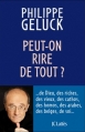 Couverture Peut-on rire de tout ? Editions JC Lattès (Essais et documents) 2013