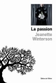 Couverture La passion Editions de l'Olivier 2013