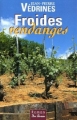 Couverture Froides vendanges Editions de Borée 2005