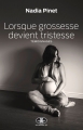 Couverture Lorsque grossesse devient tristesse Editions JCL 2011