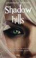 Couverture Shadow Hills, tome 1 Editions 12-21 2013