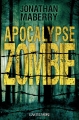 Couverture Benny Imura, tome 1 : Apocalypse Zombie Editions Castelmore 2012