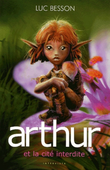 Couverture Arthur et les Minimoys, tome 2 : Arthur et la cité interdite