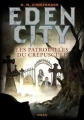 Couverture Eden City, tome 2 : Les patrouilles du crépuscule Editions Milan 2007