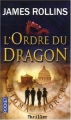 Couverture Sigma force, tome 02 : L'Ordre du Dragon Editions Pocket (Thriller) 2009