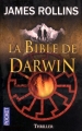 Couverture Sigma force, tome 03 : La Bible de Darwin Editions Pocket (Thriller) 2010